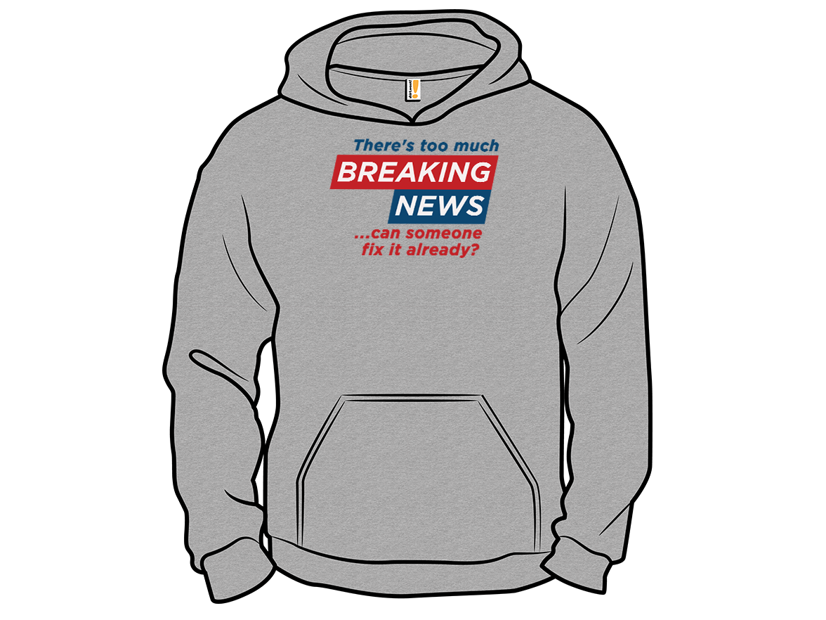 Tired of Breaking News - Gallery 12