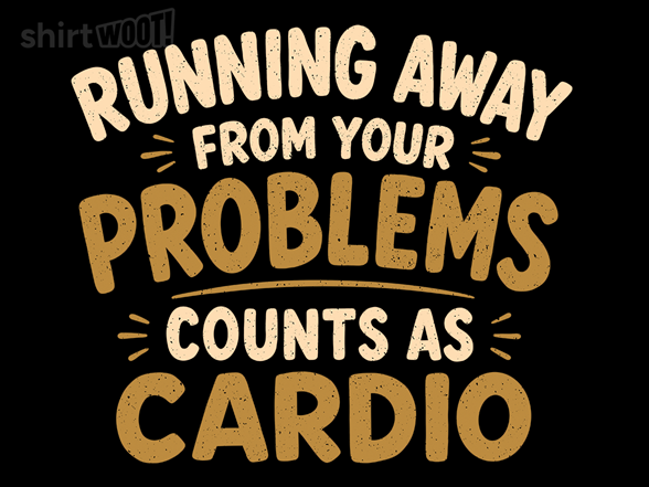 Running Away From Your Problems