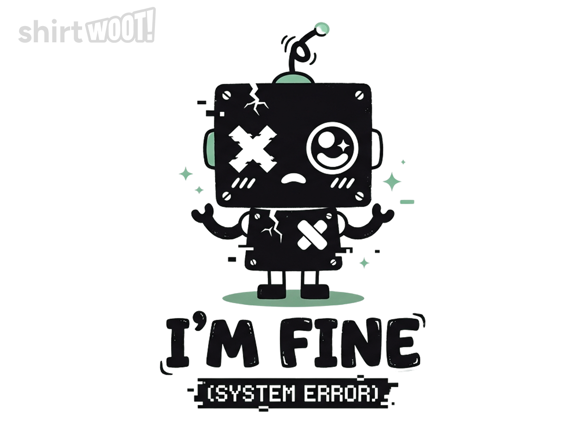 I'm Fine (System Error) Cute Glitch Robot - Gallery 4