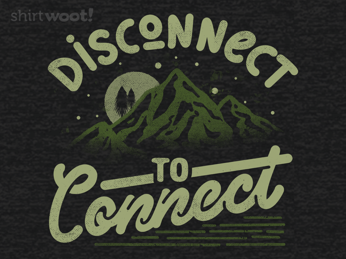 Disconnect to Connect - Gallery 4