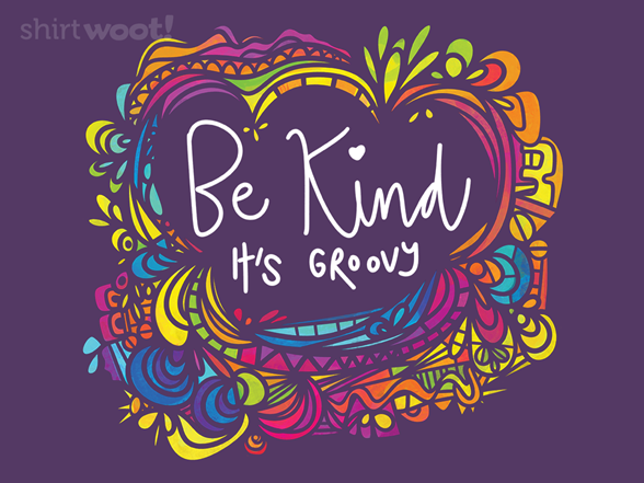 Be Kind - It's Groovy Remix