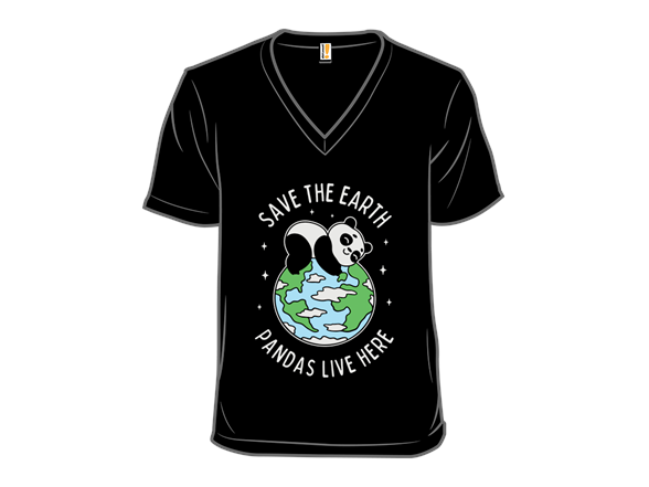 Save The Earth Pandas Live Here