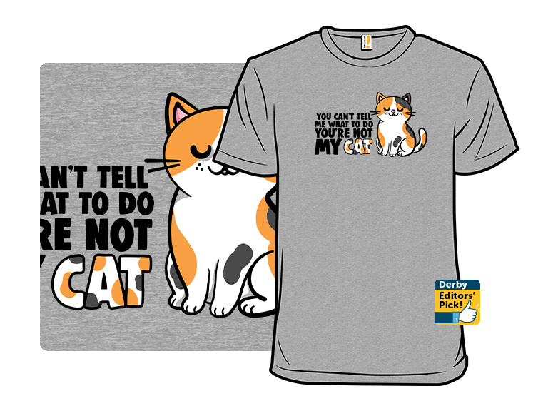 Youre Not My Cat