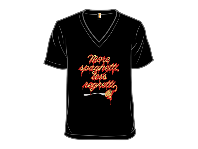 More Spaghetti Less Regretti