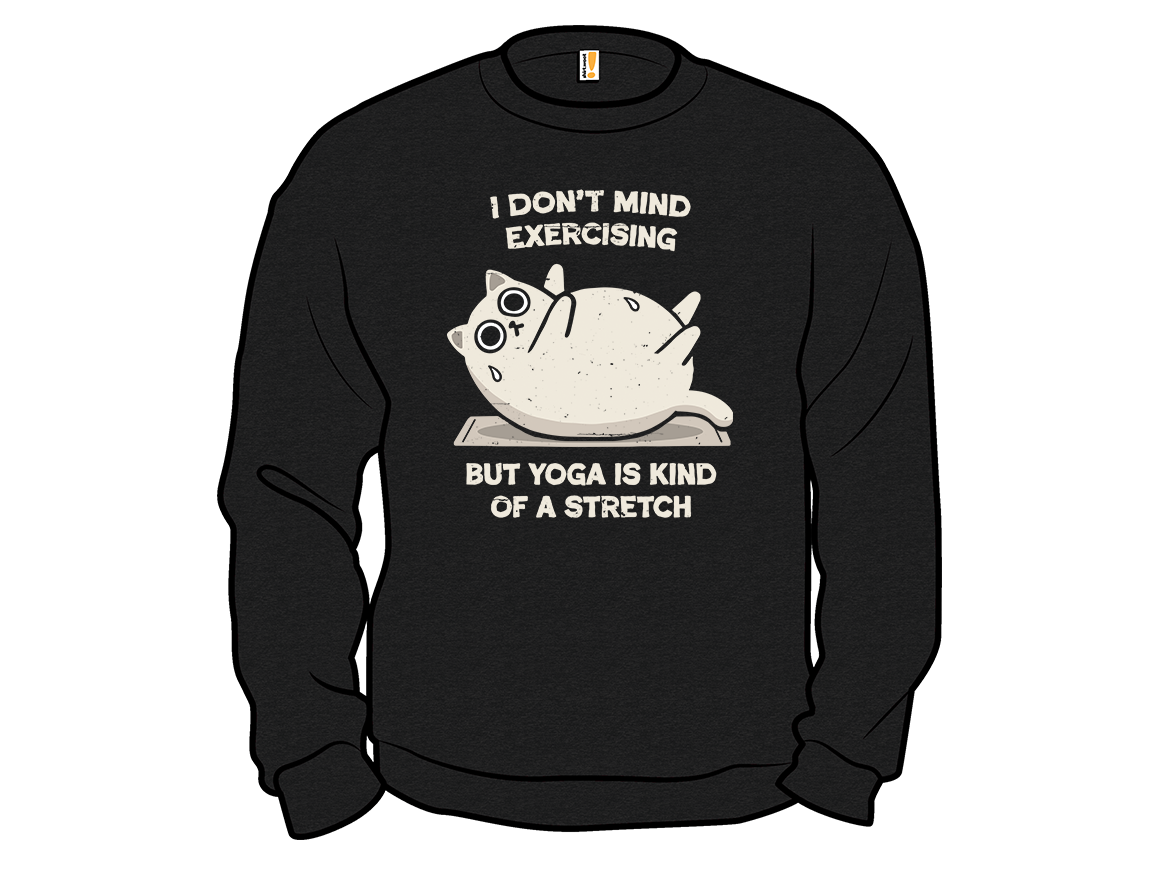 Yoga Is Kind Of A Stretch - Gallery 11