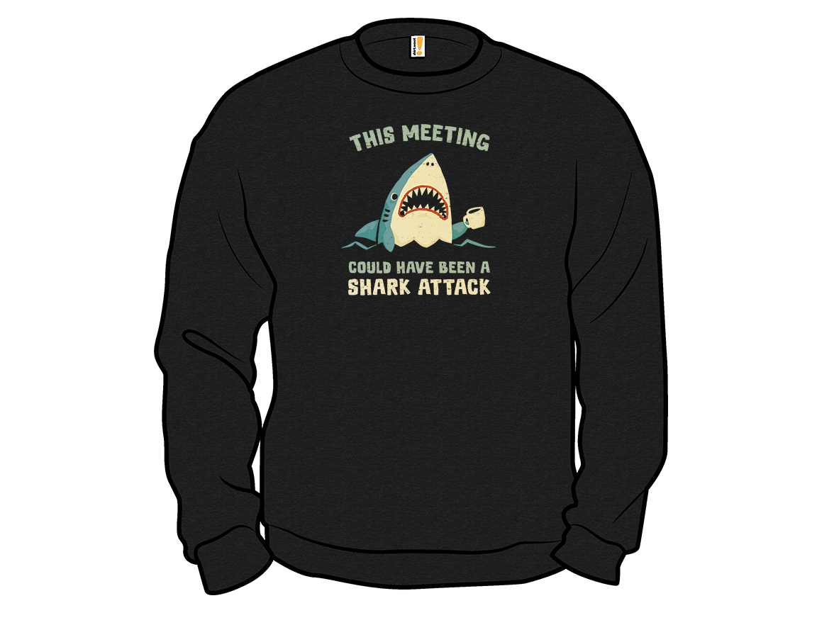 This Meeting Could Have Been A Shark Attack - Gallery 11