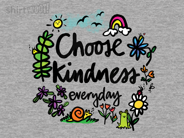 Choose Kindness Everyday