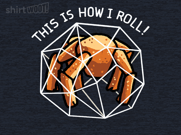 This Is How I Roll Outside