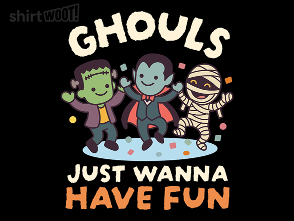 Ghouls Just Wanna