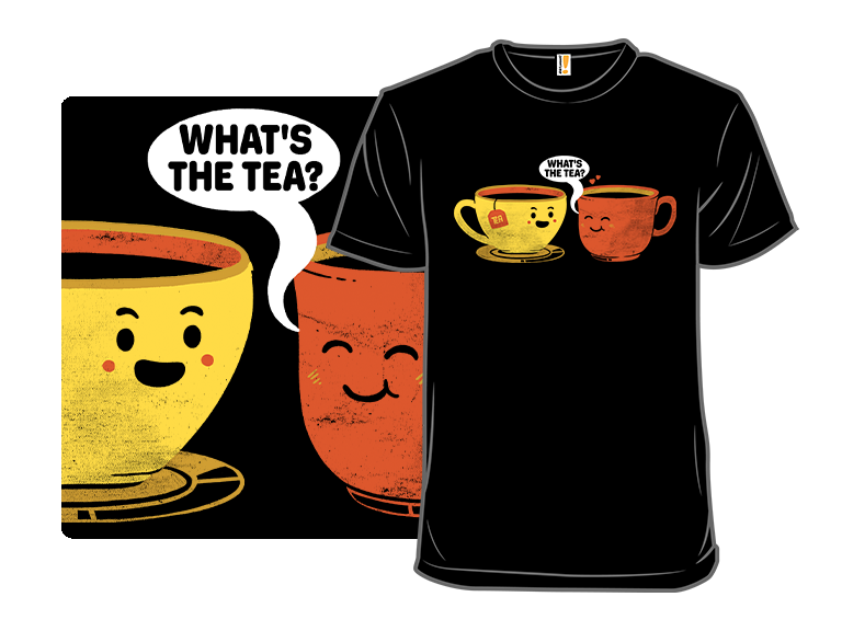 What's The Tea - Gallery 8