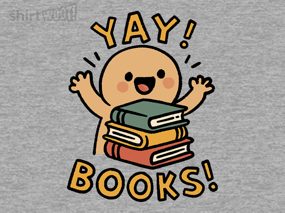YAY! BOOKS!