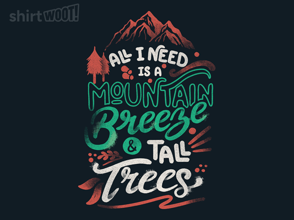 Mountain Breeze and Tall Trees - Gallery 2