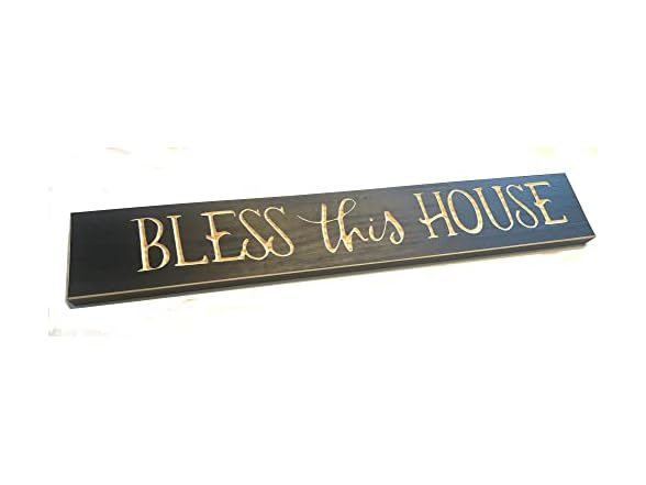 Bless this House Solid Wood Sign