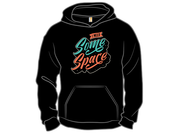 I Need Space