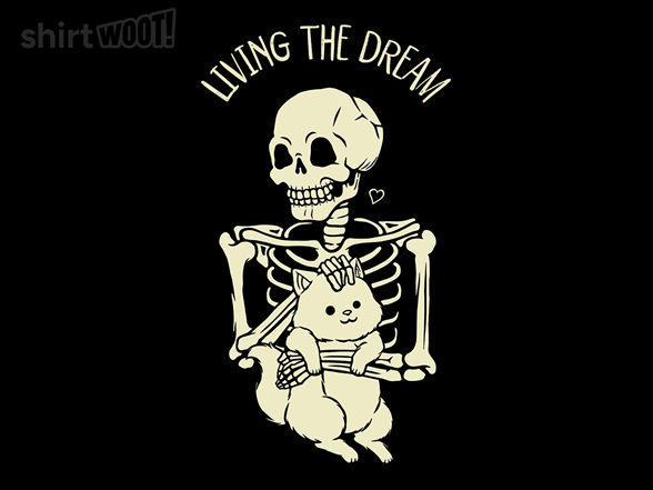 Living The Dream Skeleton