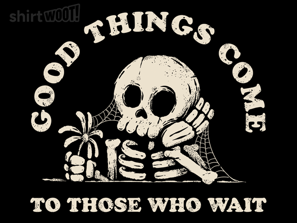 Good Things Come