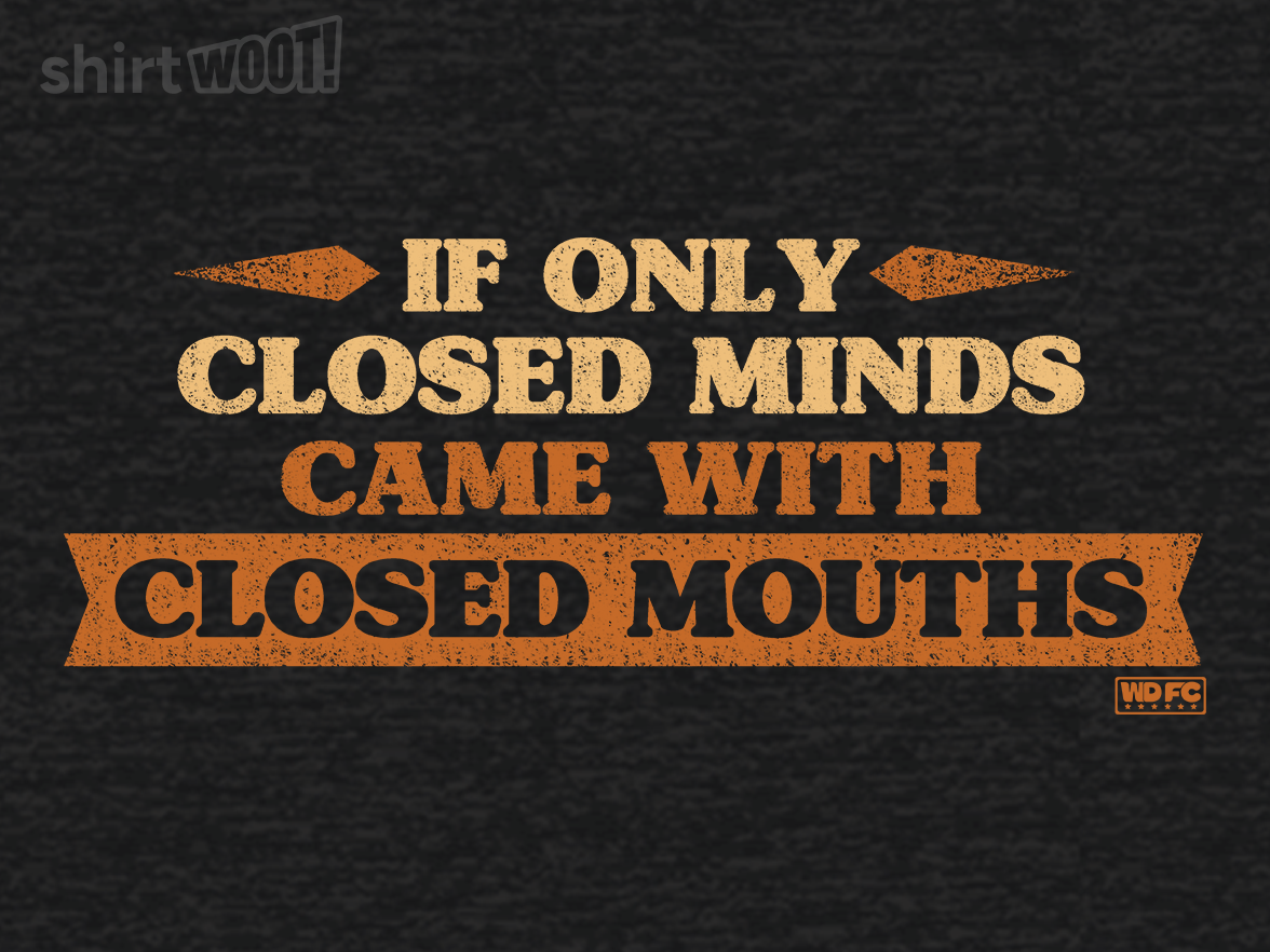 Closed Minds, Closed Mouths - Gallery 4