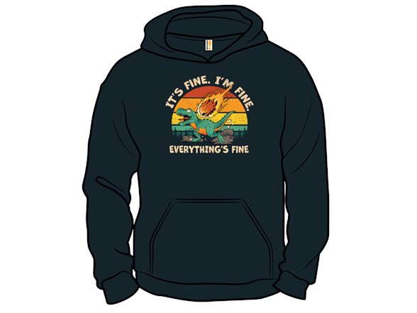 Everything is Fine, I'm Fine