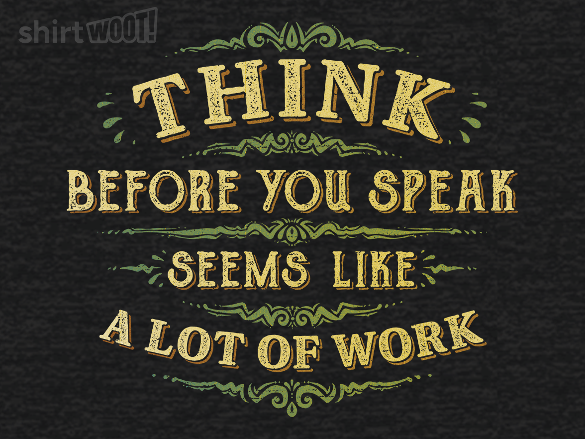 Think Before You Speak - Gallery 9