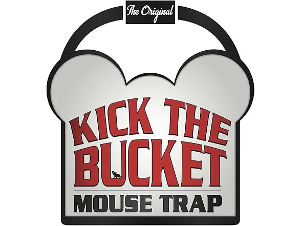 Kick The Bucket Mouse Trap