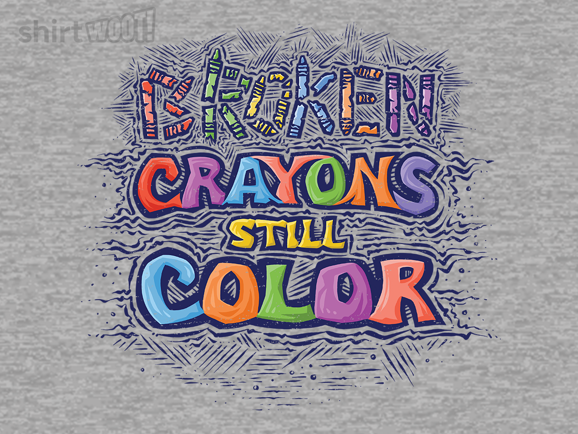Broken Crayons - Gallery 4