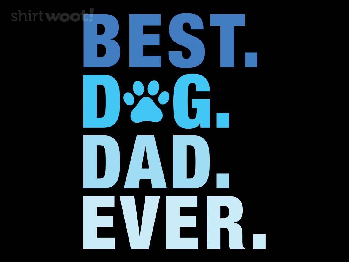 Best Dog Dad - Gallery 4