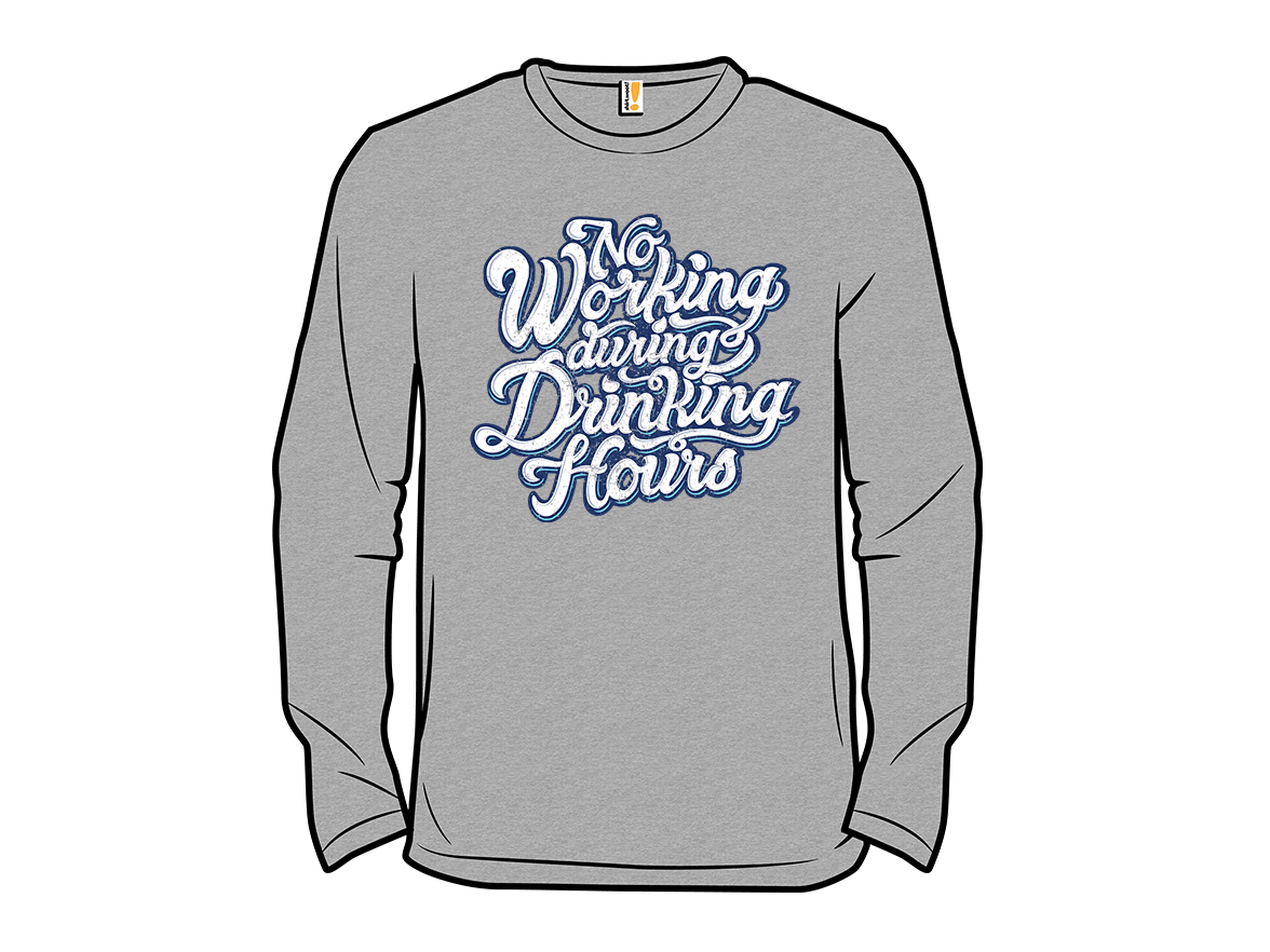 Secret Saturday Shirt: "No Working" - Gallery 13