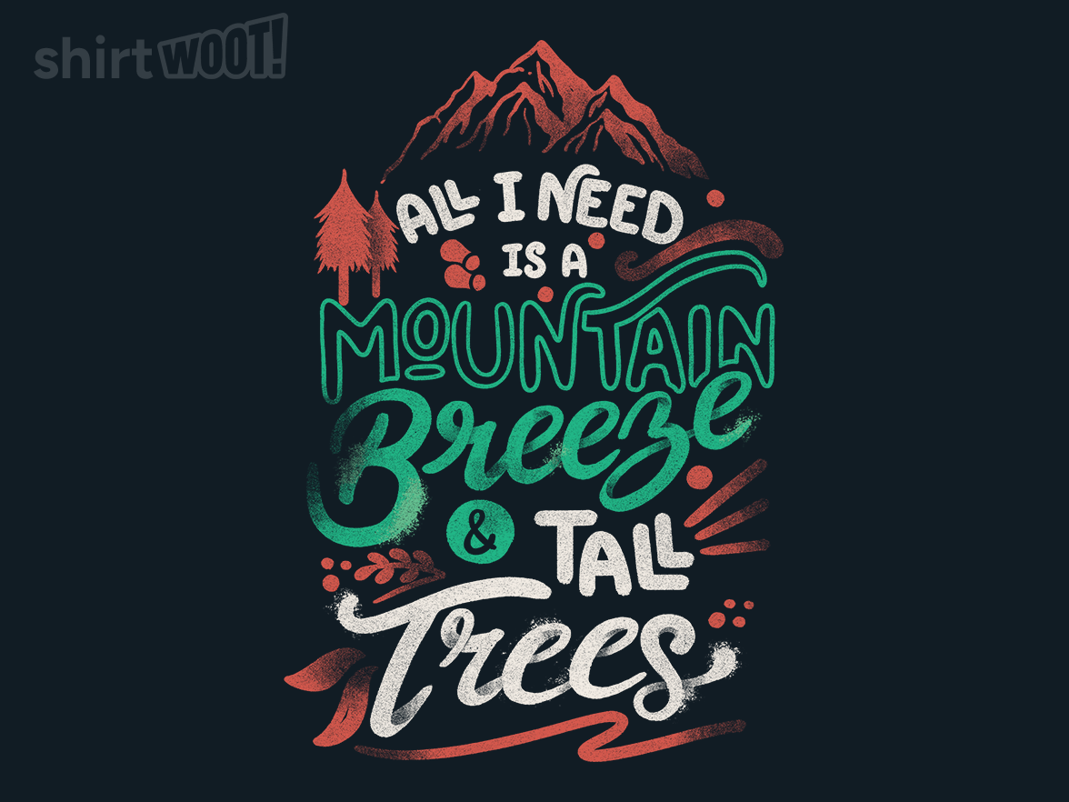 Mountain Breeze and Tall Trees - Gallery 9