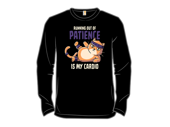 Running Out Of Patience Is My Cardio Cat Remix