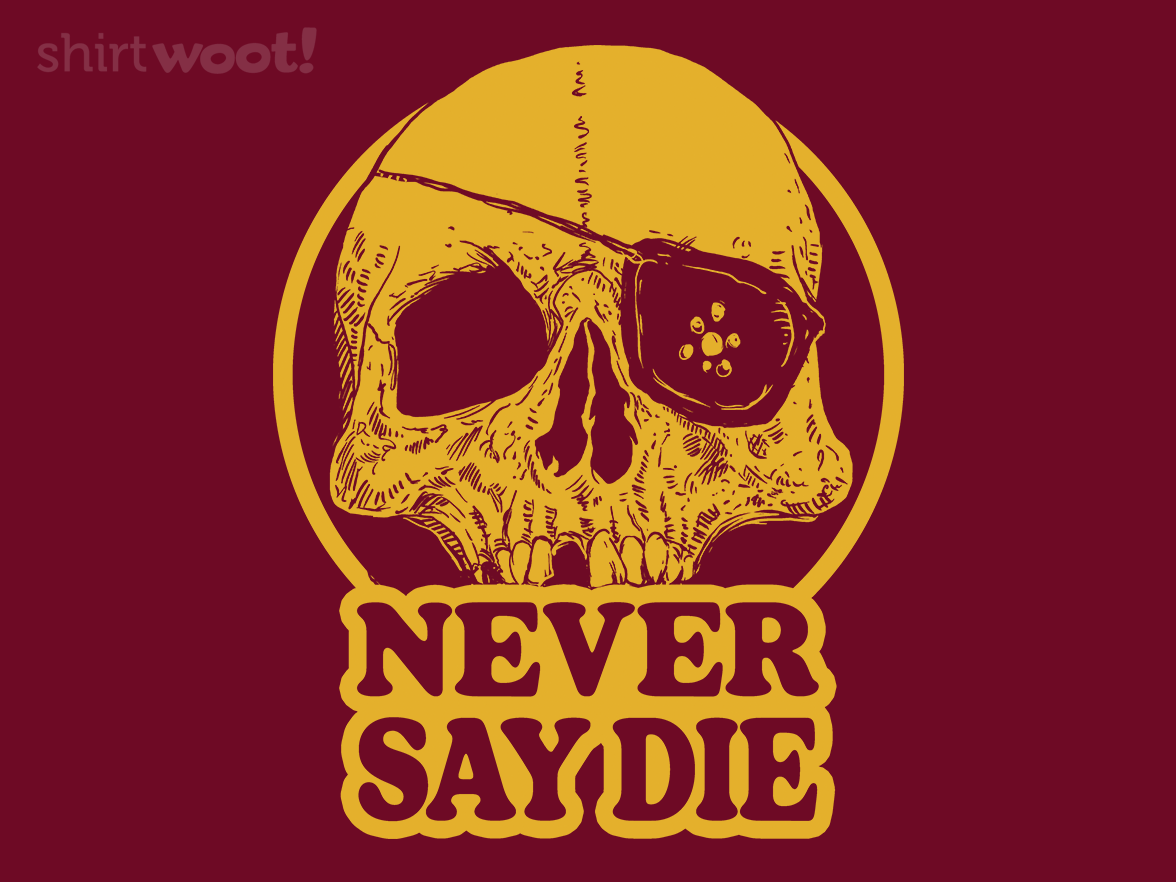 Retro Never Say Die - Gallery 4