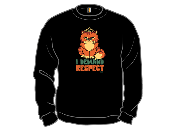 I Demand Respect.
