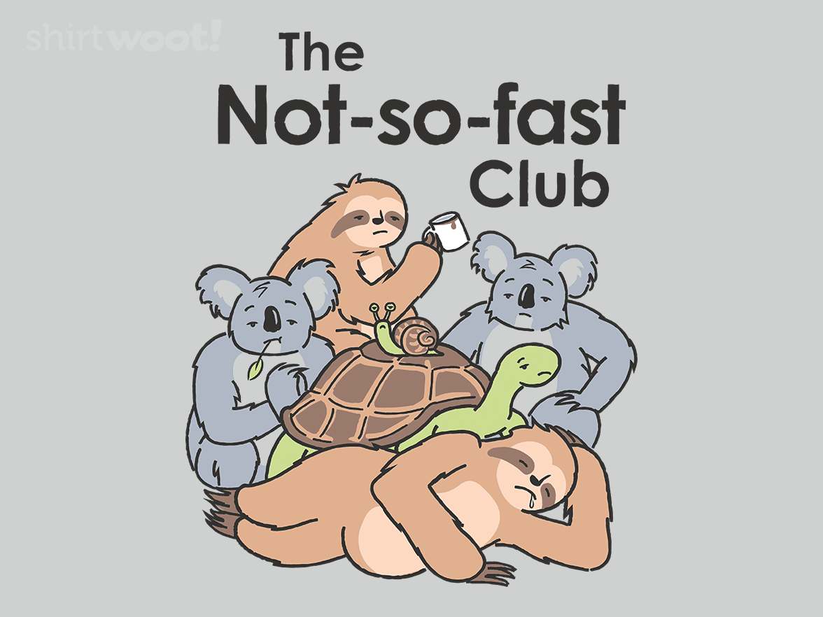 The Not-so-fast Club - Gallery 4
