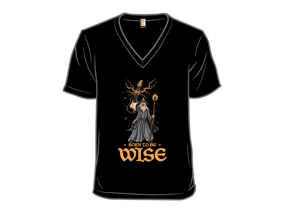 Born To Be Wise