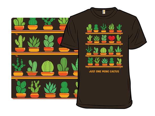 Just One More Cactus