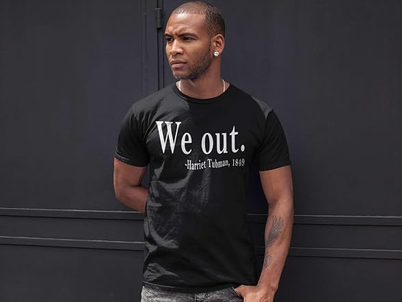 Shop4ever Women (S) We Out. Harriet Tubman
