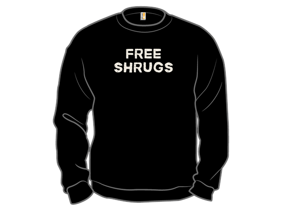 Shrugs