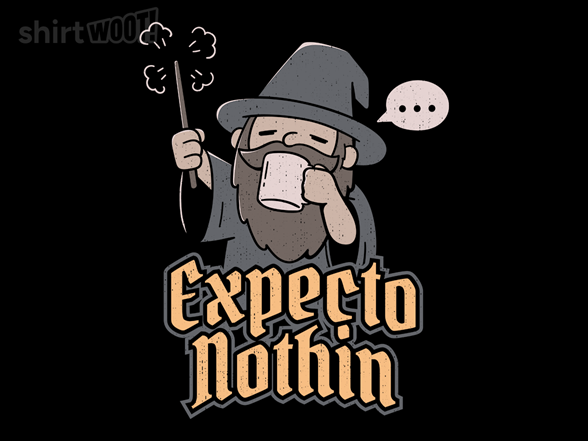 Expecto Nothin