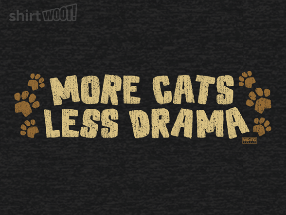 More Cats, Less Drama