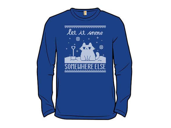 Let It Snow, Somewhere Else Sweater