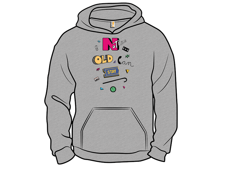 Nothing Old Can Stay