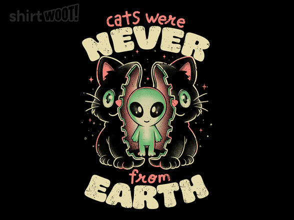 Cats Were Never From Earth