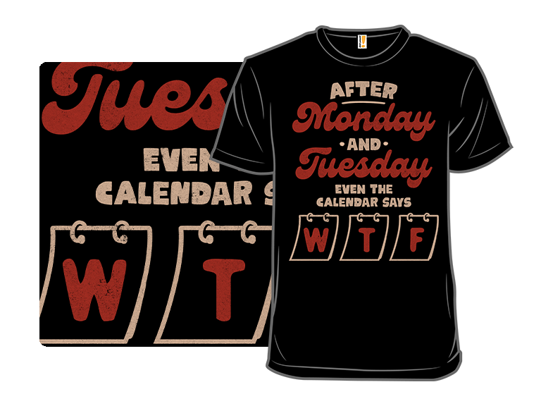 Even The Calendar Says WTF