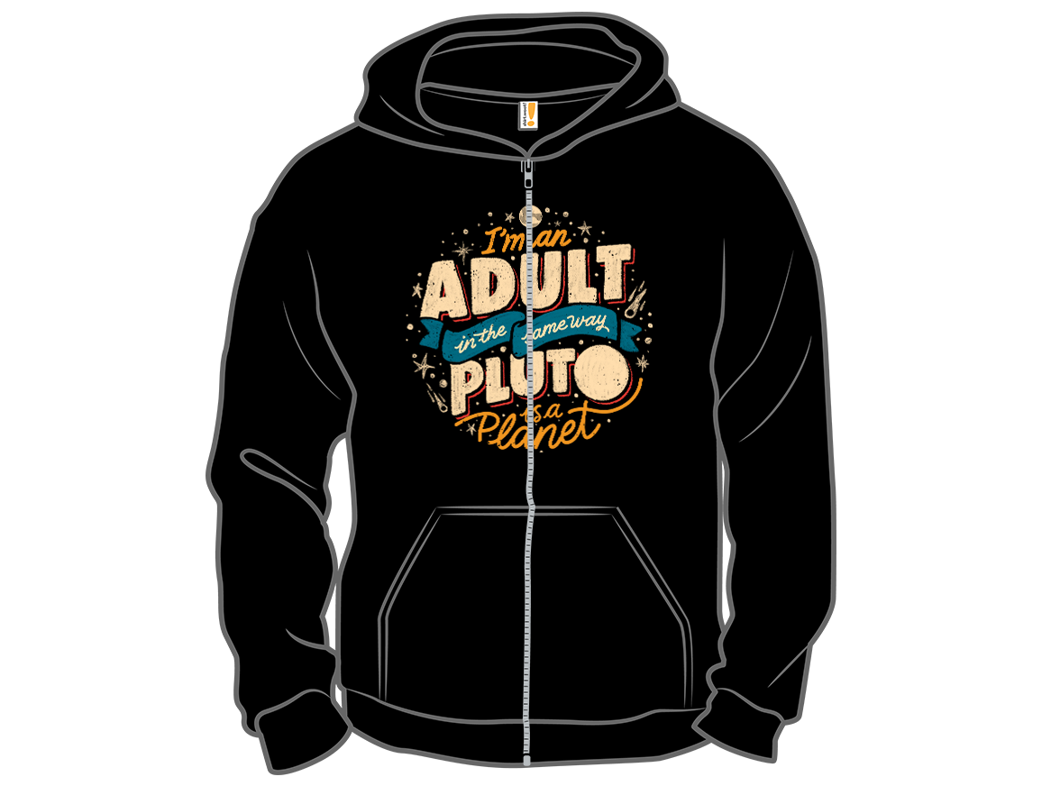I'm An Adult In The Same Way Pluto Is a Planet - Gallery 14