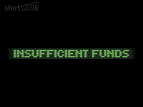 Insufficient Funds