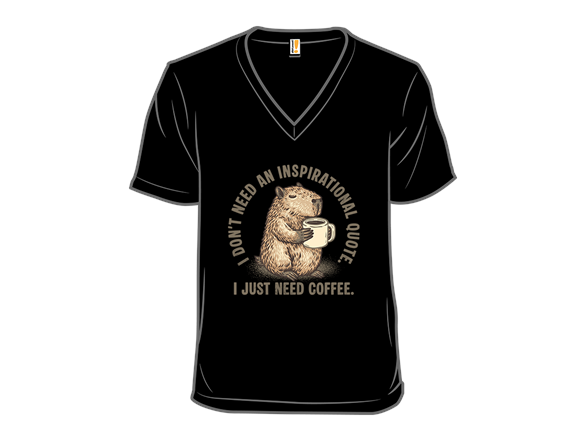 I Just Need a Coffee