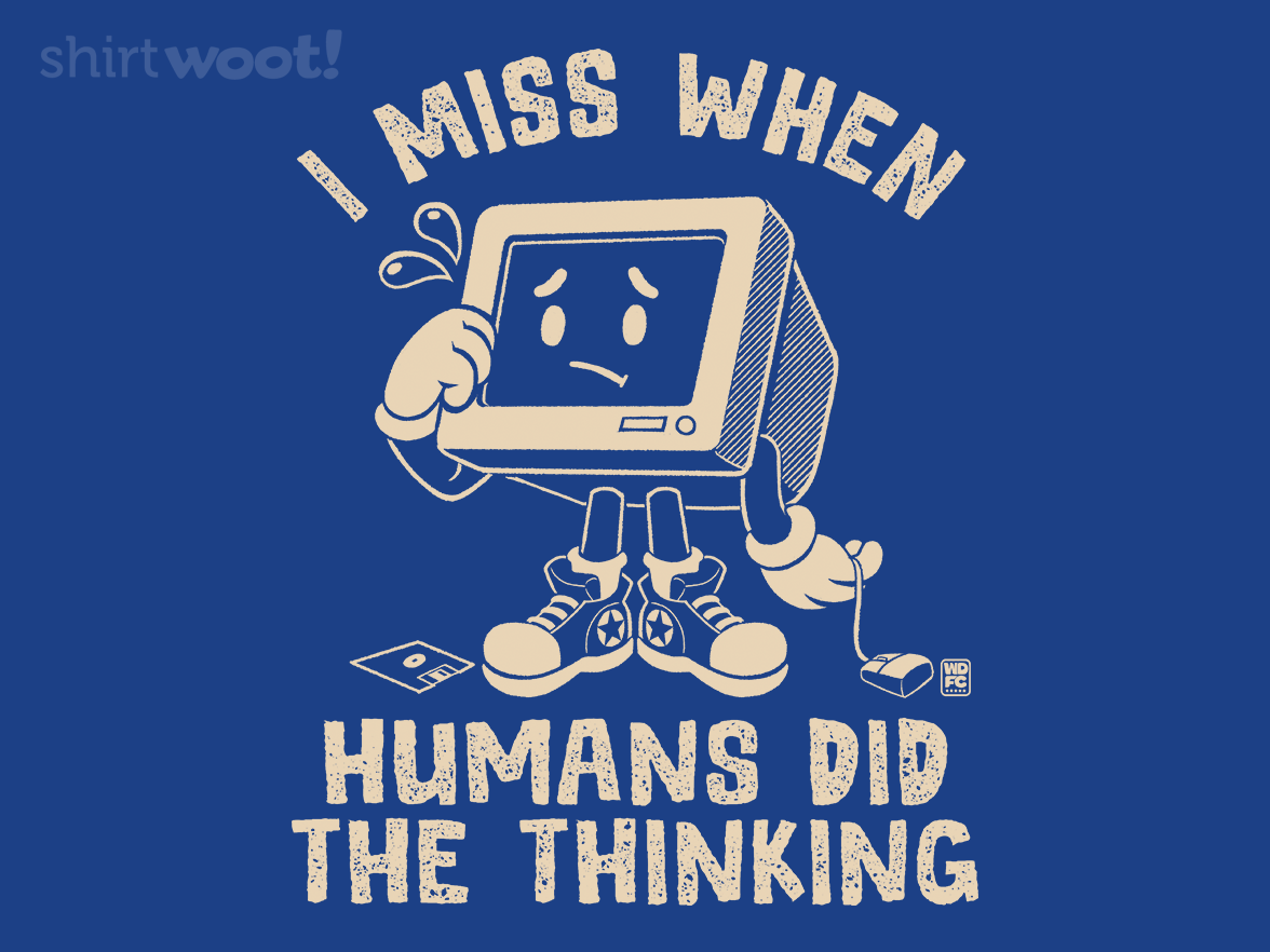 When Humans Did The Thinking - Gallery 4