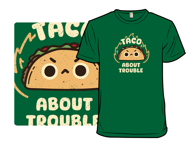 Taco About Trouble Remix