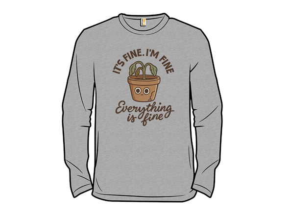 Secret Saturday Shirt: "I'm Still Fine"