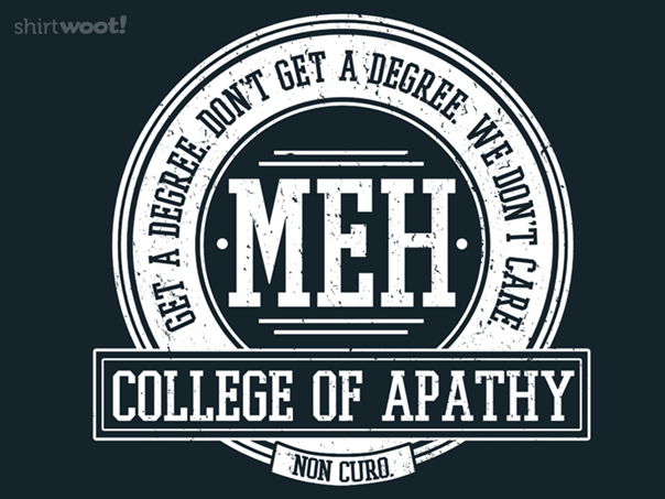 College of Apathy
