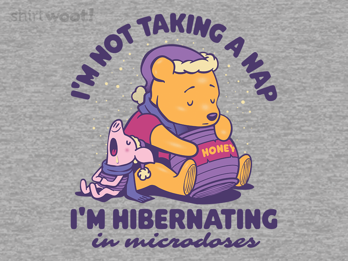 I'm Hibernating in Microdoses - Gallery 4
